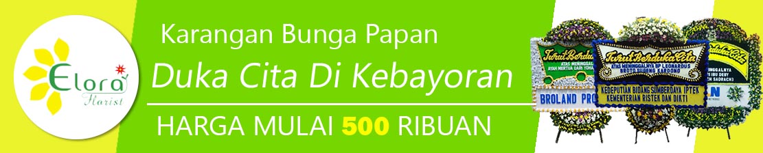 Toko Bunga Papan Duka Cita Di Kebayoran