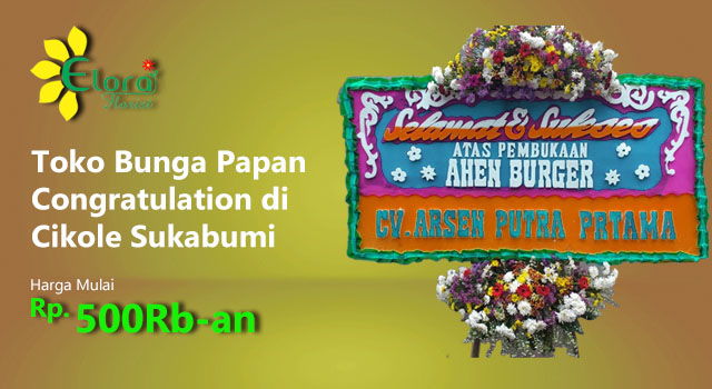 Toko Bunga Papan Congratulation di Cikole Sukabumi