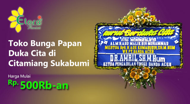 Toko Bunga Papan Duka Cita di Citamiang Sukabumi