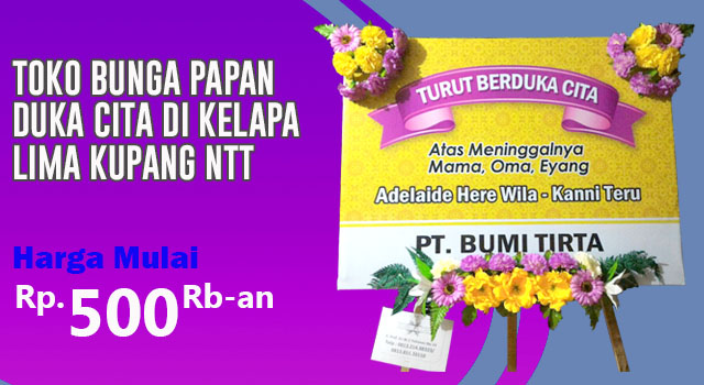 Toko Bunga Papan Duka Cita di Kelapa Lima Kupang