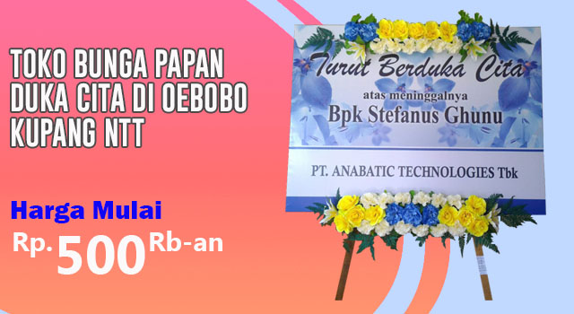 Toko Bunga Papan Duka Cita di Oebobo Kupang