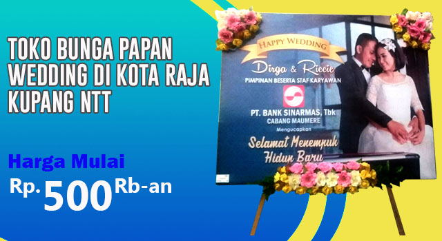 Toko Bunga Papan Happy Wedding di Kota Raja Kupang